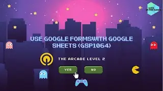 Use Google Formswith Google Sheets (GSP1064)
