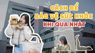 KỂ CHUYỆN KHÁM BỆNH Ở NHẬT BẢN