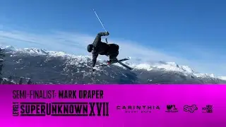SuperUnknown XVII Semi-Finalist: Mark Draper