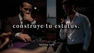 𝐄𝐒𝐓𝐀𝐓𝐔𝐒 & 𝐏𝐎𝐃𝐄𝐑: Cómo ser mas atractivo y respetado – Tristan Tate (Curso) Motivación
