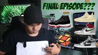 Sneaker Reselling Episode 20 - Last Episode