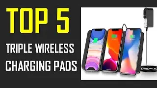 Best Triple Wireless Charging Pads | Top 5 Best Triple Wireless Charging Pads