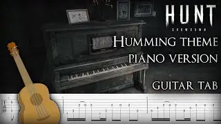 Guitar Tab Hunt Showdown - Piano melody