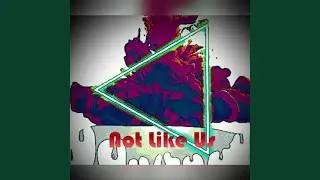 Not Like Us