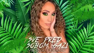 MILENA ĆERANIĆ - SVE PRED SOBOM GAZI (OFFICIAL AUDIO)
