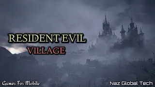 Resident Evil 8 Village Horror Games For PlayStation PC Tragedy befalls Ethan Winters