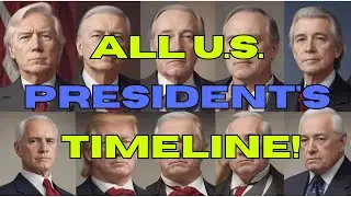 All U.S. President's Timeline! Cause of death and Last Words! (1789-2023) 