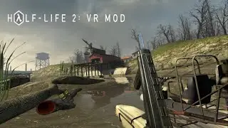 Route Kanal Journey | Half life 2 VR Pt. 2