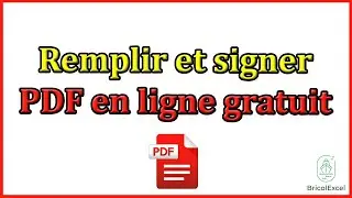 Comment remplir et signer pdf en ligne gratuit