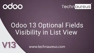 Odoo 13 Optional Fields Visibility in List View