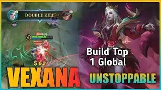 Vexana Best Build 2023 Unstoppable  - Build Top 1 Global Vexana ~ Mobile Legends (MLBB)