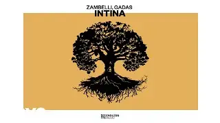 Zambelli, Gadas - Intina (Official)
