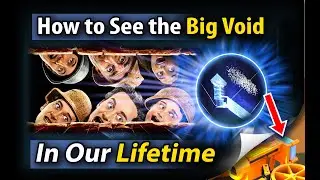 Great Pyramid: How to See the Big Void in Our Lifetime