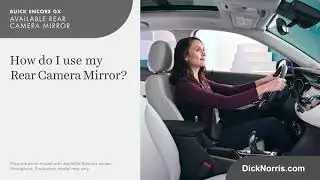 How to Use Your Rear Camera Mirror | Dick Norris