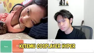 KETEMU COSPLAYER HYPER DI OME TV