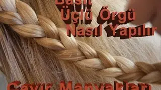 Üçlü Örgü Nasıl Yapılır | Kolay Saç Modelleri #1