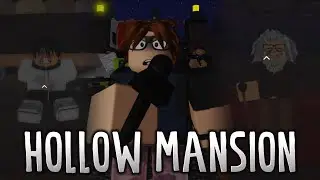 ROBLOX | Hollow Mansion | Chapter 1 (Full Walkthrough)
