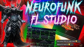 NEUROFUNK FL STUDIO FREE FLP 😈 HARD DNB 😈 VOCAL SERUM NEURO BASS
