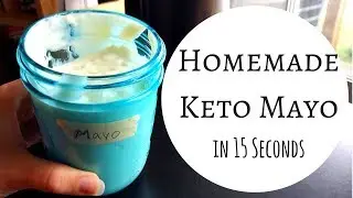 Homemade Mayo in 15 SECONDS | Using the Immersion Blender | Keto Low Carb Paleo