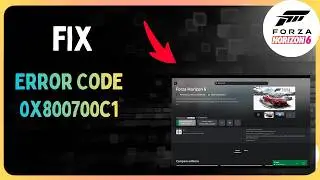 Fix Error Code 0x800700c1 When Launching Forza Horizon 6 On Windows PC (Xbox Game Pass)