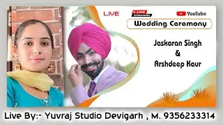 Karan & Arsh  Wedding Ceremony }