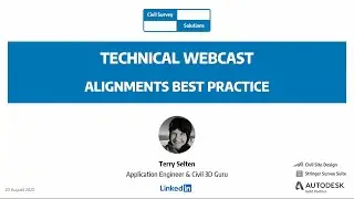 Civil Survey Solutions - Webcast: Alignments Best Practice