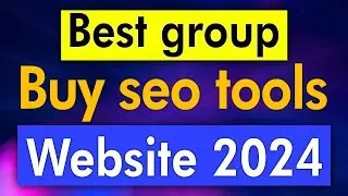 Best group buy seo tools website 2024