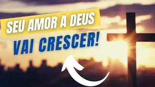 COMO AMAR MAIS A DEUS? Um método lindo!!!
