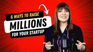 How to Raise MILLIONS FOR YOUR STARTUP // Fundraising Explained