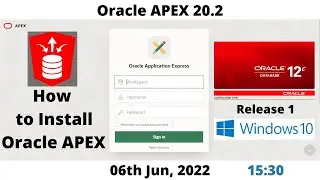 How to Install Oracle APEX 20.2 | DB 12cR1 | Windows 10