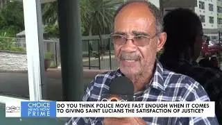ARE POLICE MOVING FAST ENOUGH TO GIVE LUCIANS SATISFACTORY JUSTICE?
