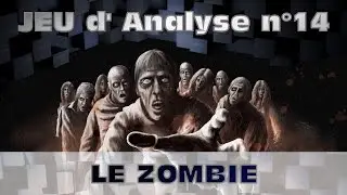 Chronique - Jeu analyse n°14 - Le Zombie dans les jeux vidéo