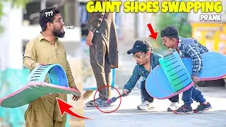 Gaint Shoes Swapping Prank - | 