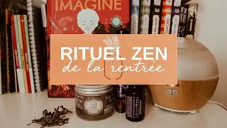 L'Arômeuse - Rituel du soir pour une rentrée Zen