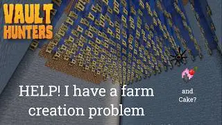 Updated the world to 3.14 and MORE FARMS! - Vault Hunters e18