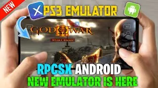 New🔥RPCSX PS3 Emulator On Android | How To Update & Testing God Of War 3