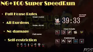 Rogue Legacy 2 - NG+100 Full House Rules + All Burdens + No damage Super SpeedRun 