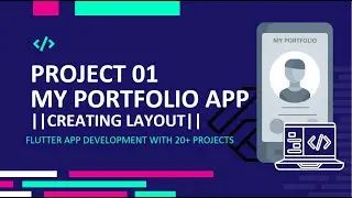#1 [HINDI] || Project 01 ||  My Portfolio App In Flutter || Creating Layout || Flutter App Projects