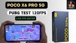 POCO X6 Pro PUBG/BGMI 120 FPS Test - Ultra Smooth Gameplay 💥