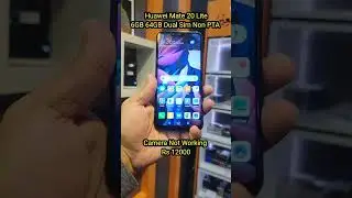 Huawei Mate 20 Lite6GB 64GB Non PTA Camera Not Working Rs 12000