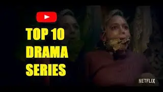 NETFLIX top 10 drama series 2021 | TOP 10 DRAMA NETFLIX SERIES  | MUST SEE