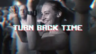 Harris & Ford - Turn Back Time 💥💥💥 (Official Video)
