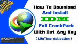 How to download and install Internet Download Manager | Register IDM
