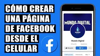 How to Create a Facebook Page (Fanpage) From My Cell Phone - Easy and Fast