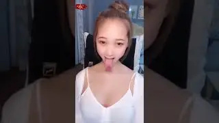 Tik Tok Chinese sexy girl tongue competition