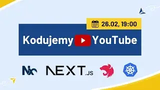 Kodujemy YouTube cz. 1/2 - napisz z zdeployuj fullstackową aplikację