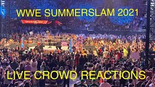WWE SUMMERSLAM 2021 LIVE CROWD REACTIONS