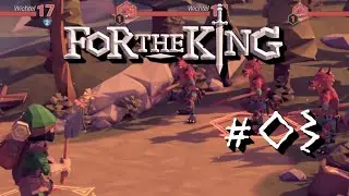 Alleine gegen Drei? Mutig! | For the King #03 [Together]