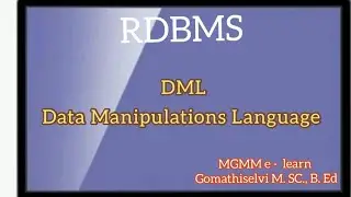 DML in RDBMS / Data Manipulation Language in DBMS / SELECT command, INSERT command, UPDATE command