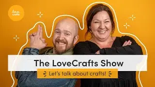 The LoveCrafts Show | Trailer